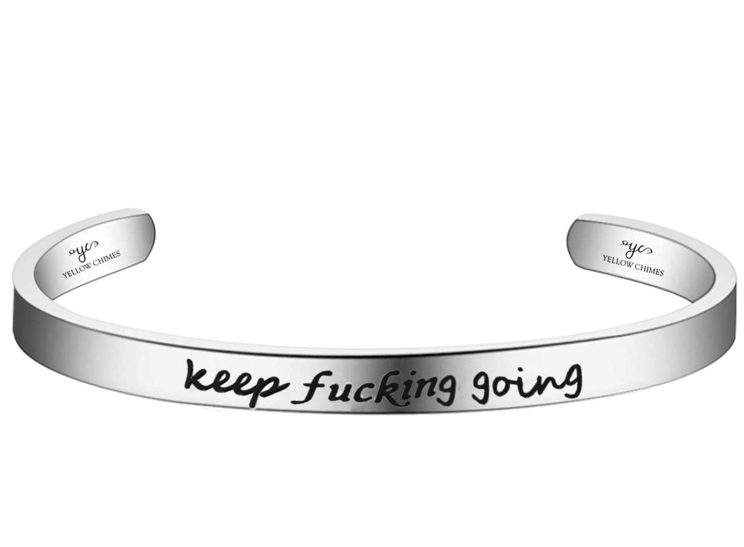 Yellow Chimes "Keep Fucking Going (Unisex) Inspirational Gifts Message Engraved Karma Band Bracelet Bangle Mirror Polish Stainless Steel for Women & Men