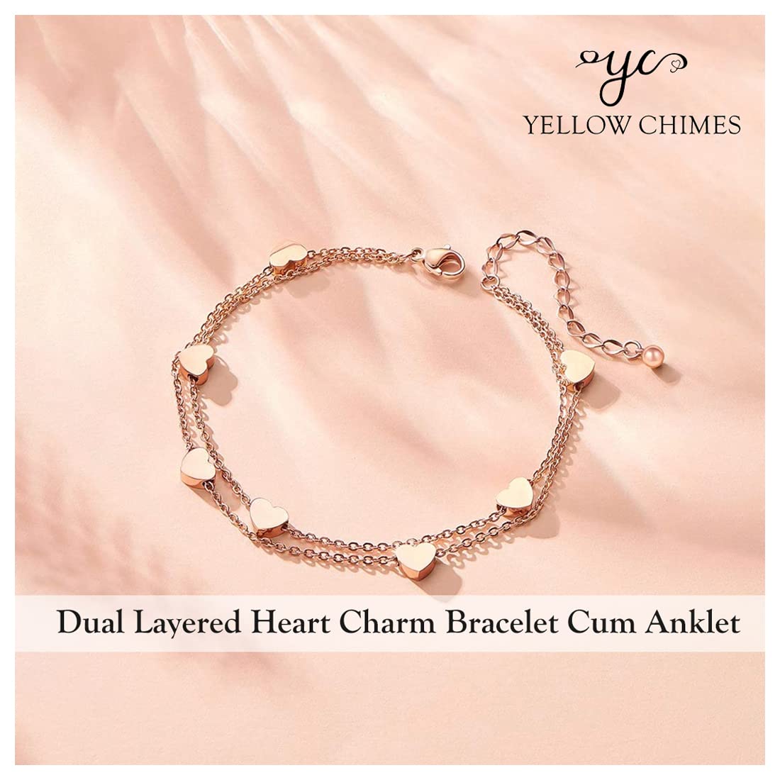 Yellow Chimes Latest Fashion Elegant Stainless Steel Rose Gold Plated Dual Layered Heart Charm Bracelet Cum Anklet for Women and Girls, Medium (YCFJBR-326DHRT-RG)